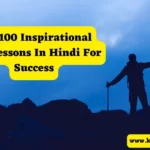 Inspirational Life Lessons In Hindi For Success